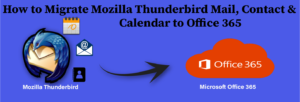 migrate Thunderbird to Office 365